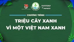 Phát động chương trình “Triệu cây xanh - Vì một Việt Nam xanh” 