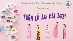 Nét đẹp duyên dáng của những tà áo dài trường tiểu học Nguyễn Bá Ngọc