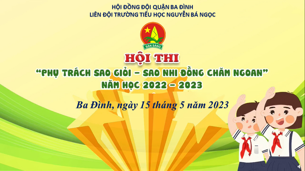 Trường Tiểu học Nguyễn Bá Ngọc rộn ràng tổ chức Hội thi "Phụ trách Sao giỏi - Sao nhi đồng chăm ngoan" năm học 2022 - 2023